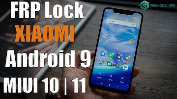 How To Bypass Google Account XIAOMI MIUI 10 | 11 Android 9 (Pie)