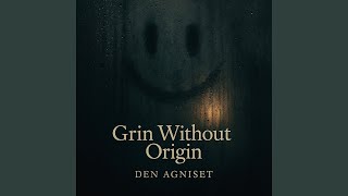 Grin Without Origin
