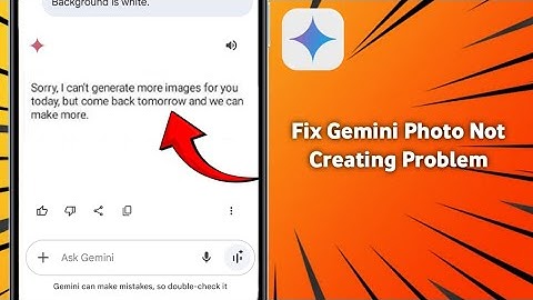 Fix Google Gemini Photo Not Creating Problem (2025)