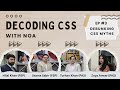 Decoding CSS with NOA | Ep. 3 : Debunking CSS Myths | NOA Podcast