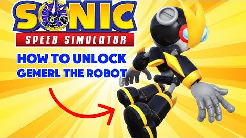 HOW TO UNLOCK GEMERL THE ROBOT IN SONIC SPEED SIMULATOR 💫