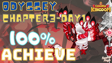 Cookie Odyssey 100% walkthrough Chapter 3- Day 1, No Story Scenes | Cookie Run Kingdom