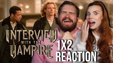 Interview With The Vampire Episode 2 Reaction & Review | Phantoms Of Your Former Self | AMC