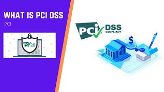 What is PCI DSS