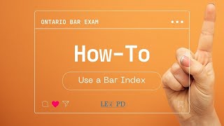 How To Use A Bar Index  LexPD Ontario Bar Indices  Ontario Bar Exam