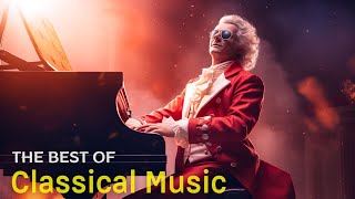 Best Classical Music. Music For The Soul: Beethoven, Mozart, Schubert, Chopin, Bach ... 🎶🎶