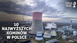10 Najwyższych kominów w Polsce