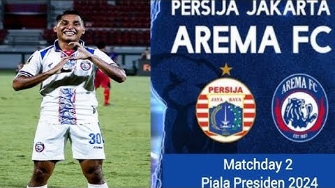 Highlights Persija Vs Arema Fc !! Piala Presiden 2024