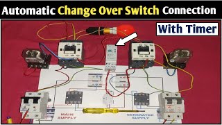 Automatic Changeover Switch Connection With Timer! How to Make Standard Auto Changeover Switch!