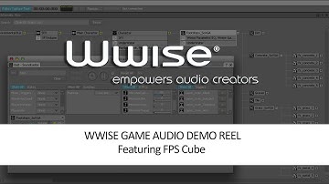 Wwise Game Audio Demo Reel - Eric Houchin (featuring FPS AkCube)