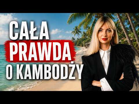 The first Polish woman with Cambodian citizenship. The truth that the media won't tell you!