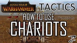 HOW TO USE CHARIOTS! - Total War Tactics: Warhammer
