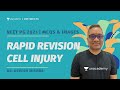 NEET PG 2021 | Rapid Revision of Pathology-1 :  Cell injury ( MCQs and Images) | Dr. Devesh Mishra