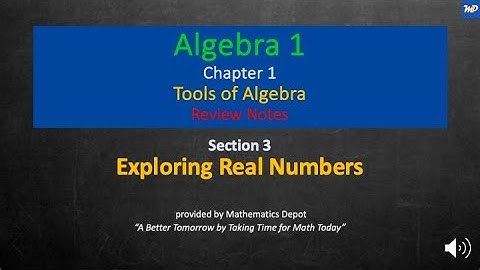 Algebra 1 1 3 Exploring Real Numbers