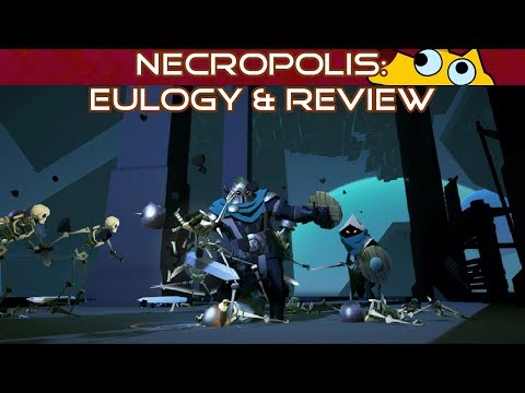 Necropolis: Eulogy & Review