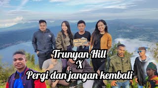 Vicky Salamor feat Toton,justy ,jacson - Pergi Dan Jangan Kembali view Trunyan Hill kintamani