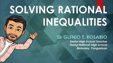 Solving Rational Inequalities | General Mathematics | Tagalog | Taglish