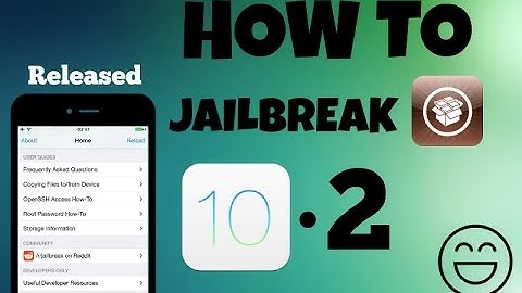 How To Jailbreak iOS 10.2 & Supported Devices