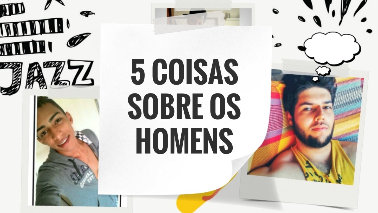 5 Coisas Que Os Homens Fazem Escondido 5 Coisas que Só os Homens Vão entender FT vitor Parente,cfuleiros e