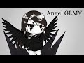 Angels// GCMV// Gacha CLub