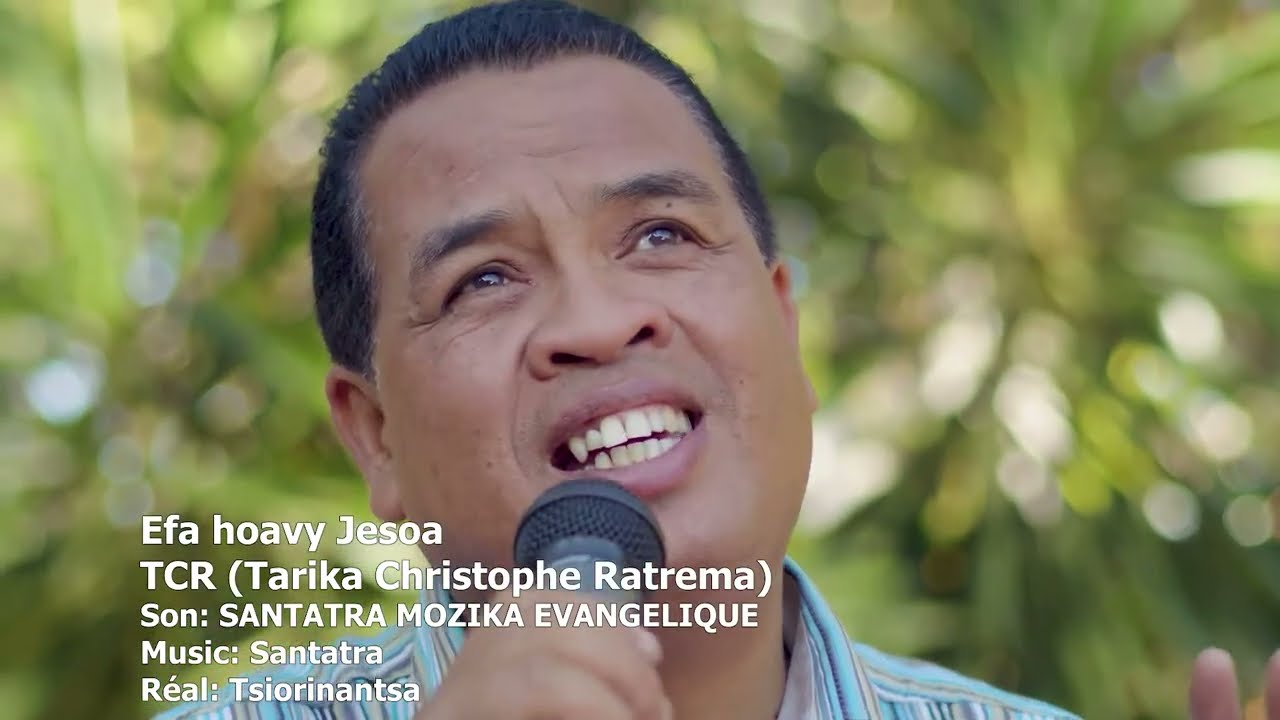 Efa ho avy Jesoa | Tarika Christophe Ratrema | Hira Fiderana Malagasy