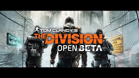 The Division Open Beta Trailer