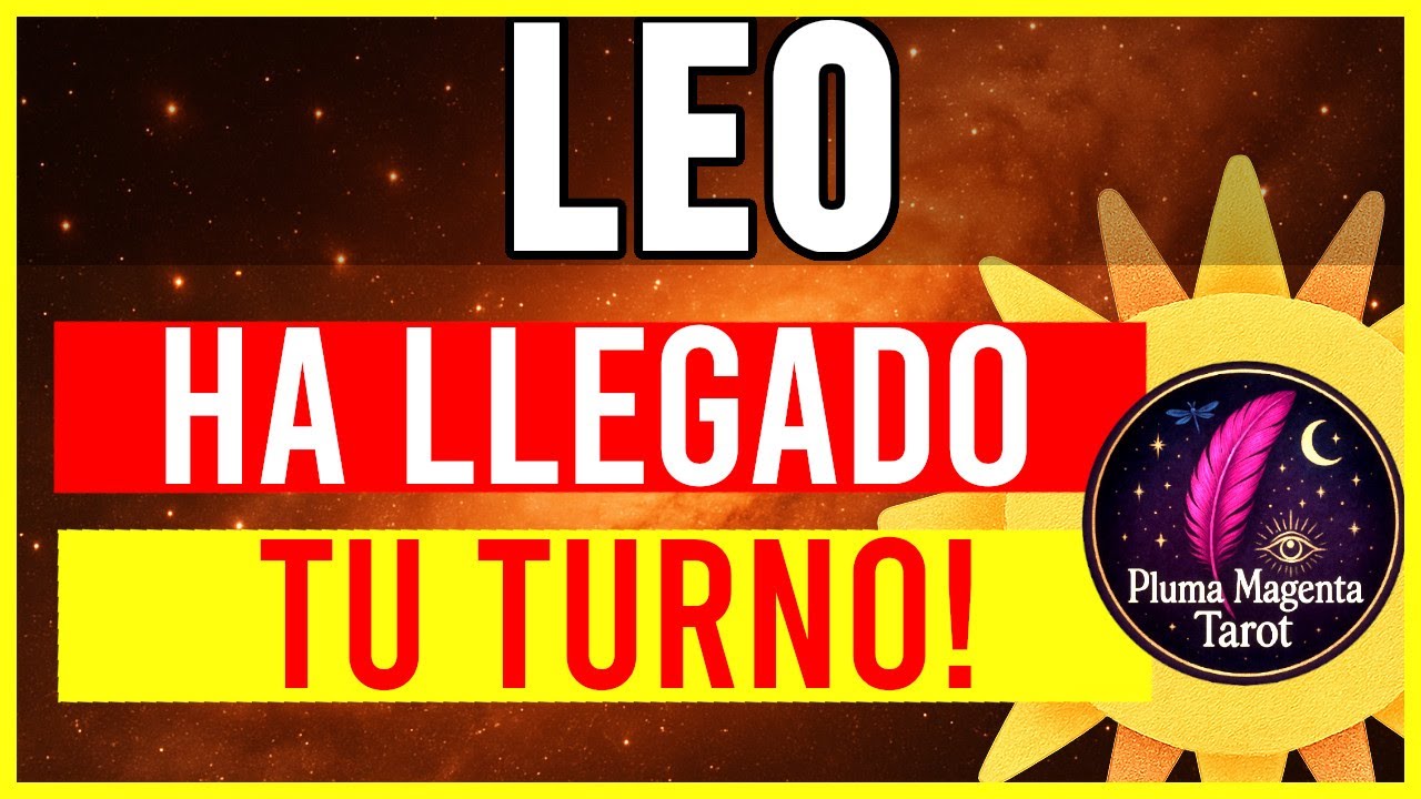 LEO 🌟 VERAS CON TUS PROPIOS OJOS EL GRAN MILAGRO DE DIOS!  🌟  #LEO