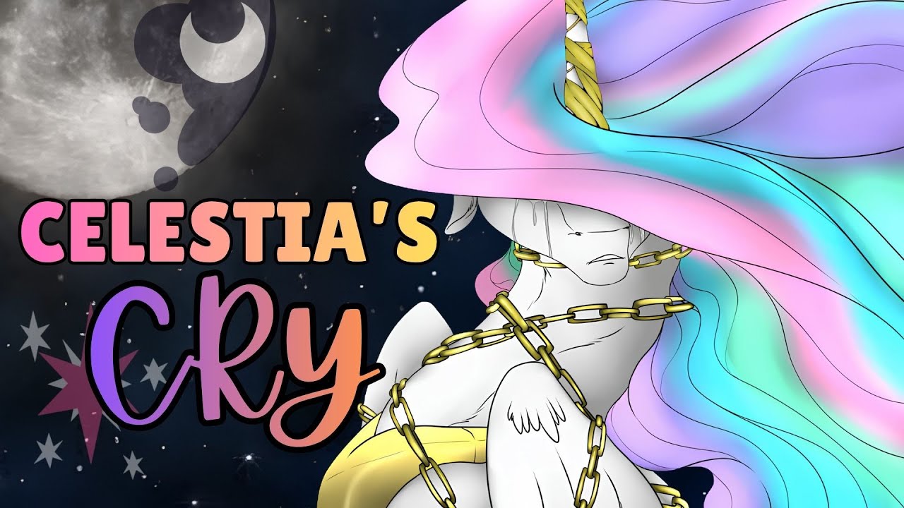 LULLABY FOR A PRINCESS: CELESTIA'S CRY (AURANOVA)