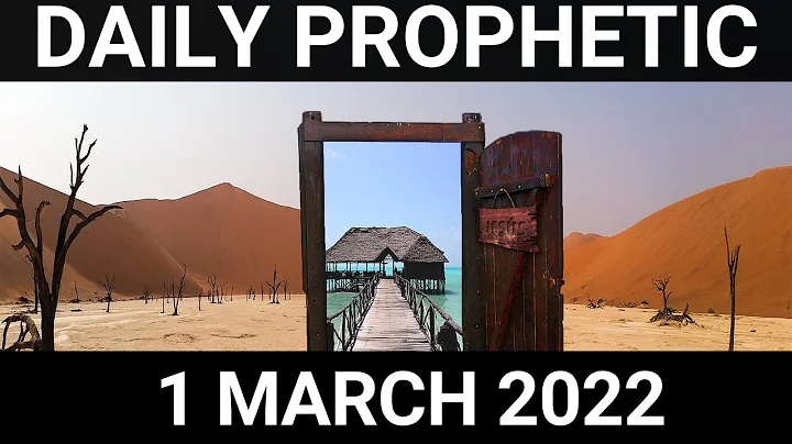 Daily Prophetic 1 March 2022 3 of 4