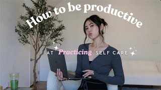 how to be productive at: self care ep. 1 💌 10 tips to practicing self care📝 self improvement tips🩰