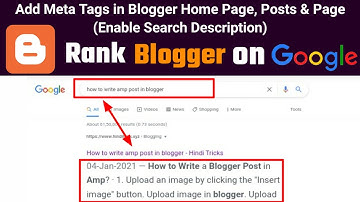 How to Add Meta Tags in Blogger | Meta Tags Blogger Home Page & Post | Enable Search Description