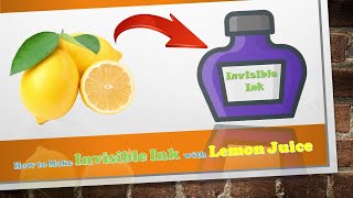 Science Experiment: The Magic of Invisible Ink || नींबू के रस से invisible ink बनाना सीखे ||