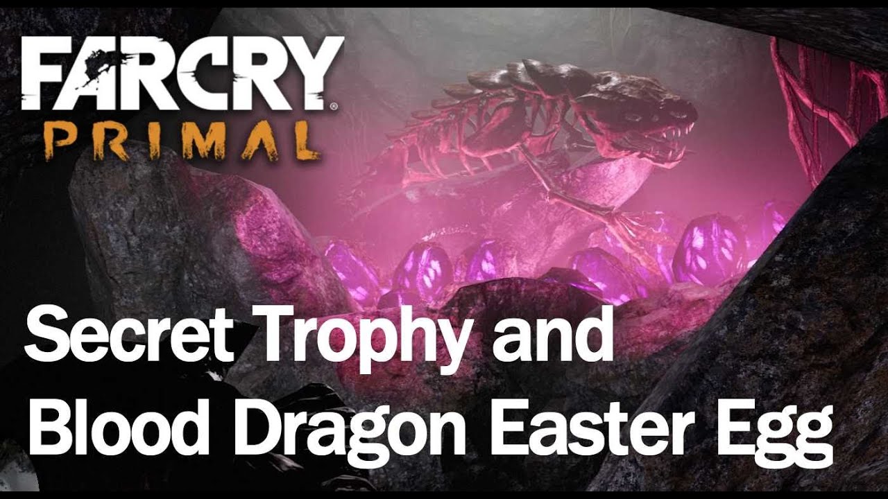 FARCRY PRIMAL: Secret Trophy and Blood Dragon Location