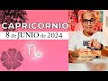 CAPRICORNIO | Horóscopo de hoy 8 de Junio 2024 | Florecerás de una manera increíble Capricornio