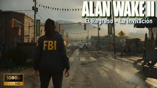 Alan Wake 2 - Capitulo 1 - El Regreso: Invitación