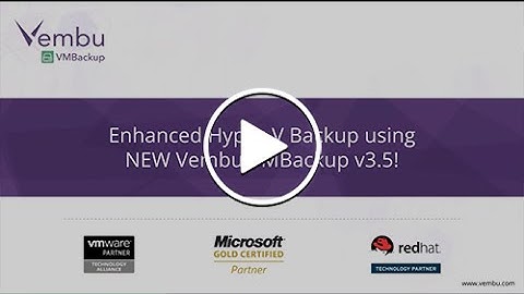 Webinar on Hyper-V Backup using Vembu VMBackup v3.5!