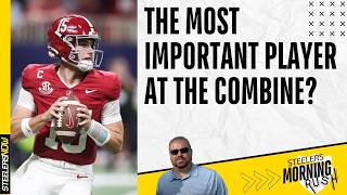 Is Ty Simpson the Most Important Player at the Combine? | Steelers Morning Rush