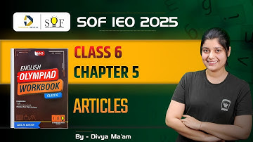 Class 6 English Olympiad Workbook| Articles | English olympiad Class