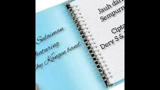 Dodhy kangen band feat Derry Sulaiman | Jauh Dari Sempurna Ciptaan Dodhy KB & Derry S