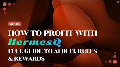 How to Profit with HermesQ | Full Guide to AI DeFi, Rules & Rewards