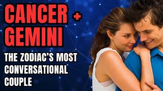 Cancer Woman Gemini Man Compatibility | Playful Mind Meets Caring Heart