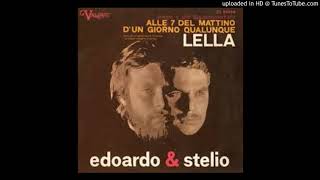 Video thumbnail of "Edoardo & Stelio - Lella"