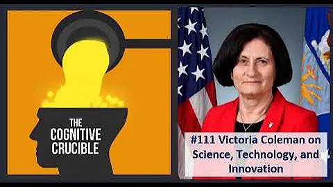 #111 Victoria Coleman on Science, Technology, and ...