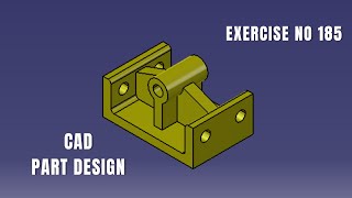 CAD Design Exercise 185 | Catia v5 tutorial exercise I Part Design | CATIA Design | Solidworks