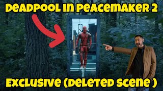 Peacemaker Season 2- (Exclusive) Deadpool Scene (Quantum Unfolding Chamber) Deadpool Deleted Scene