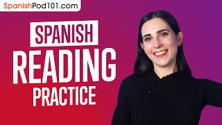 Read Spanish Perfectly | Spanish Reading Practice