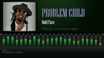 Problem Child - Bold Face (Planet Love Concept) [2019 Soca] [HD]