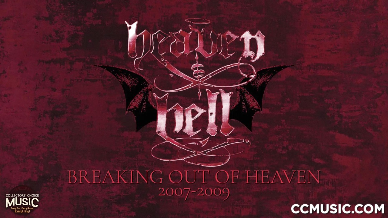 Heaven & Hell – Breaking Out Of Heaven: 2007–2009 | CD & LP - YouTube