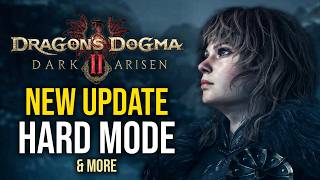 Dragon’s Dogma 2's New Update Is Almost Here (Patch 18 Overview)