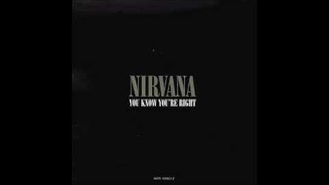 Nirvana - You know you